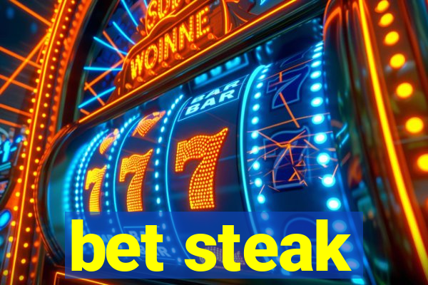 bet steak