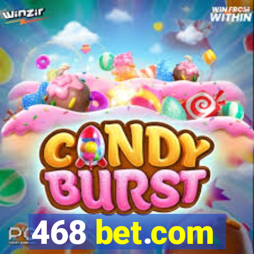 468 bet.com