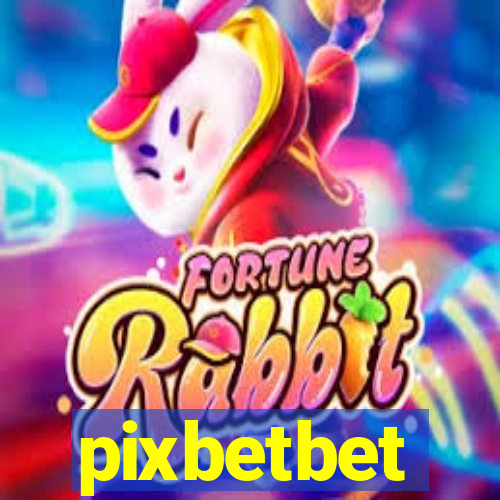 pixbetbet