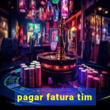 pagar fatura tim