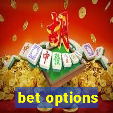 bet options