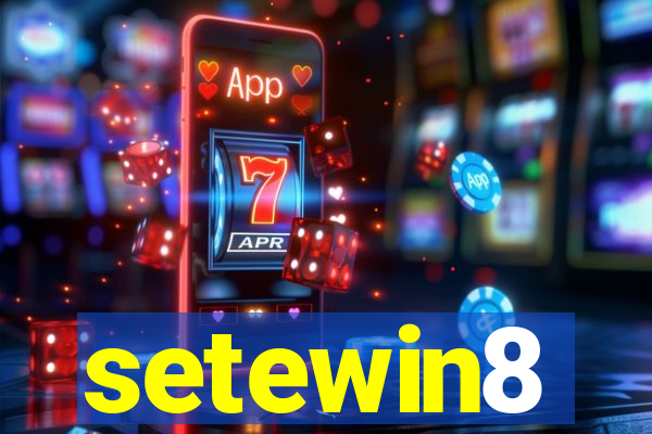 setewin8