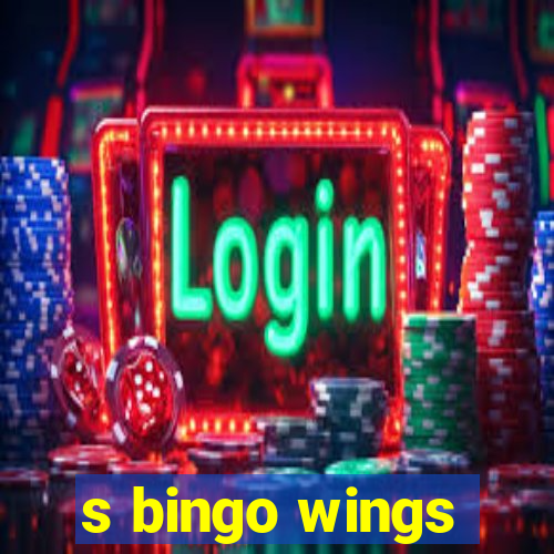 s bingo wings