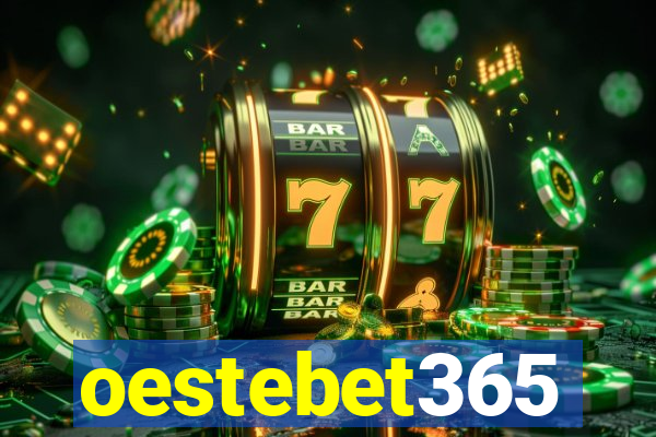 oestebet365