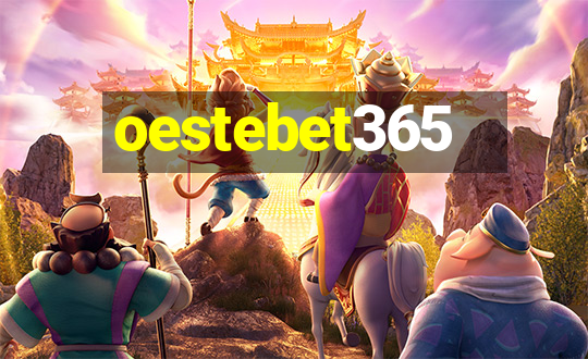 oestebet365