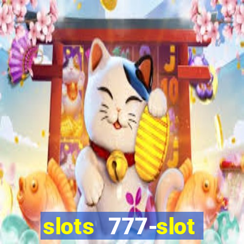 slots 777-slot machine games