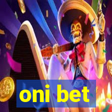 oni bet