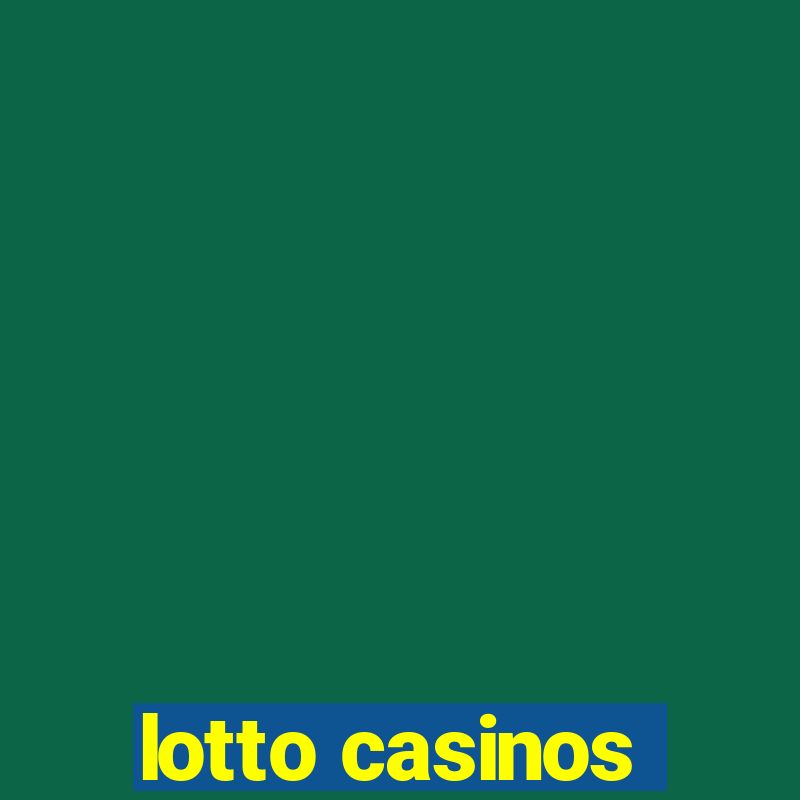 lotto casinos