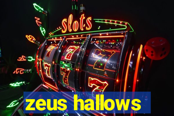 zeus hallows