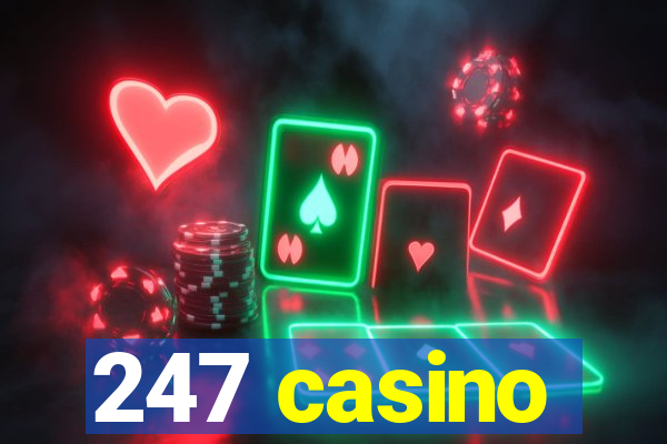 247 casino