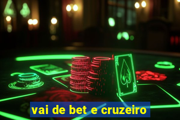 vai de bet e cruzeiro