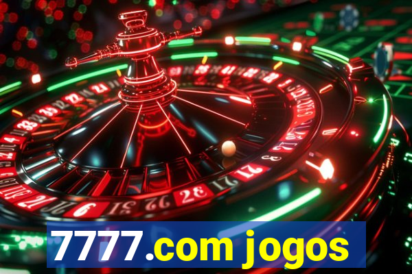 7777.com jogos