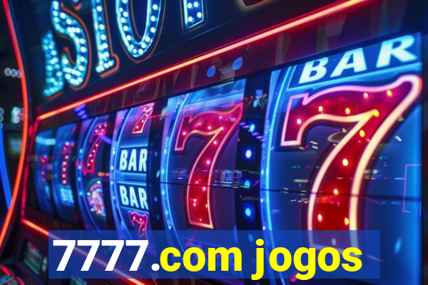 7777.com jogos