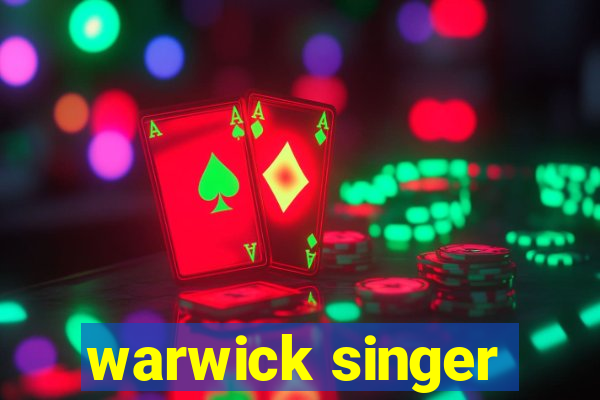 warwick singer