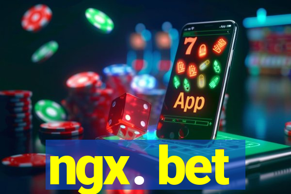 ngx. bet