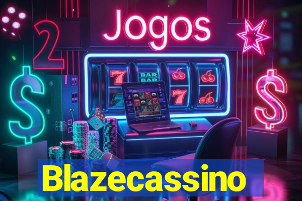 Blazecassino