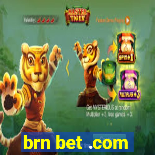 brn bet .com