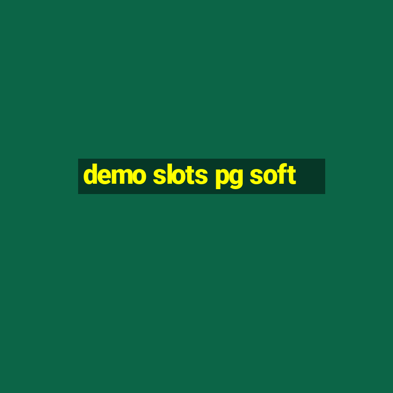 demo slots pg soft