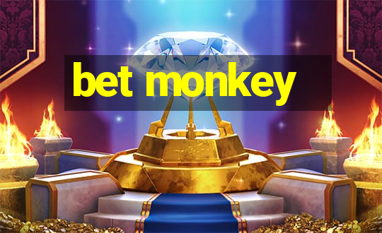 bet monkey