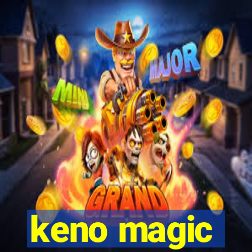 keno magic