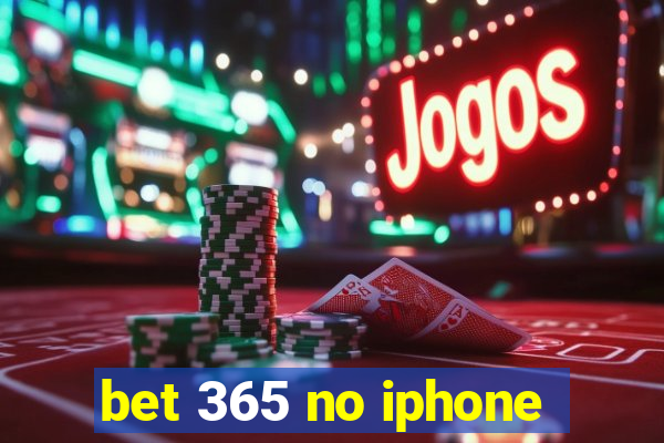 bet 365 no iphone