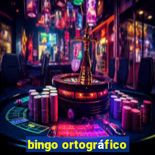 bingo ortográfico