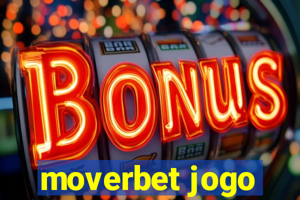 moverbet jogo