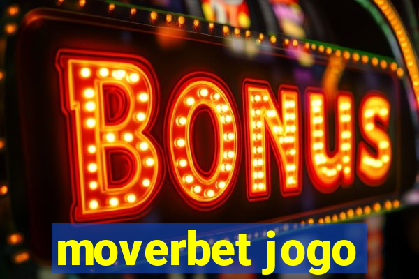 moverbet jogo