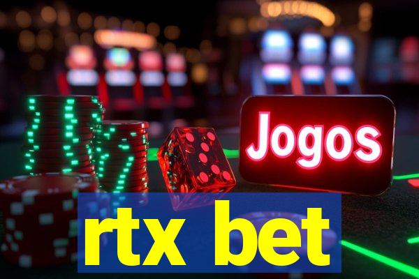 rtx bet