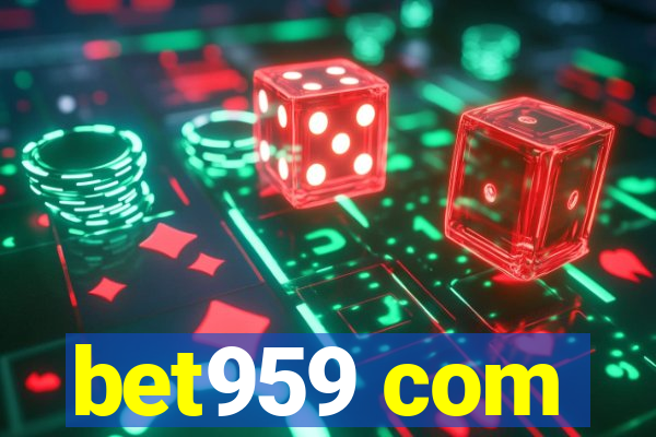 bet959 com