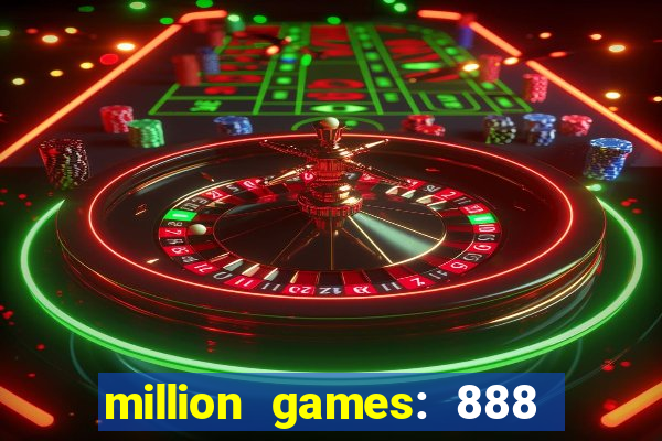 million games: 888 game series