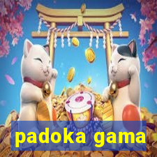 padoka gama