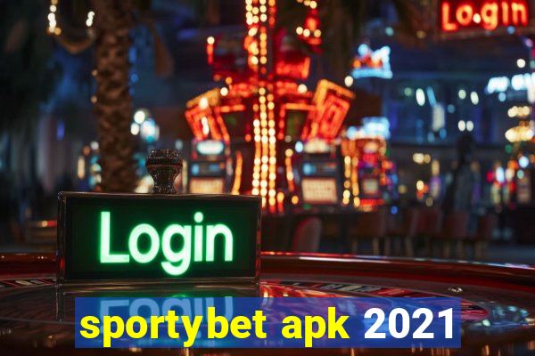 sportybet apk 2021