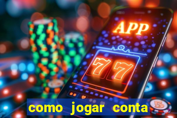 como jogar conta demo fortune tiger