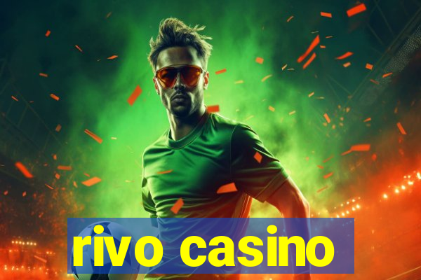 rivo casino