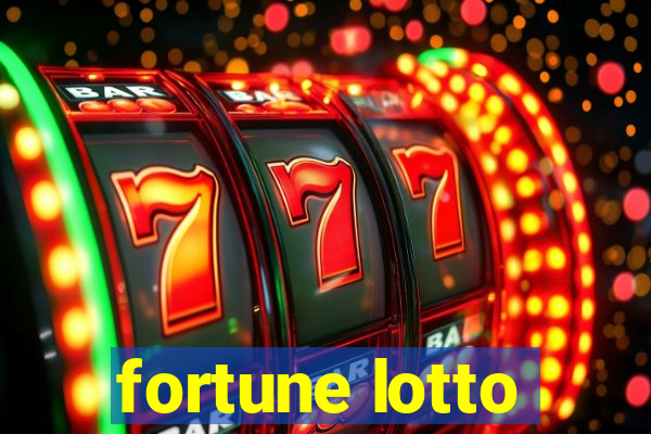 fortune lotto