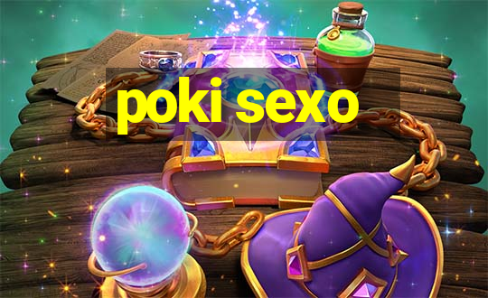 poki sexo