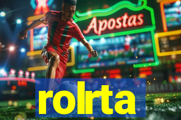 rolrta