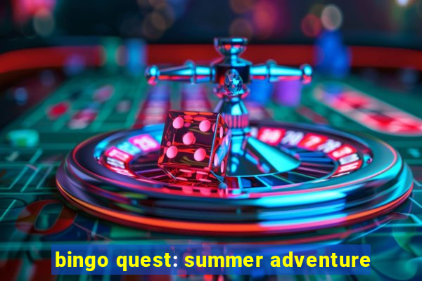 bingo quest: summer adventure