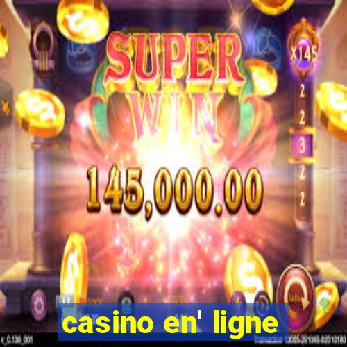 casino en' ligne