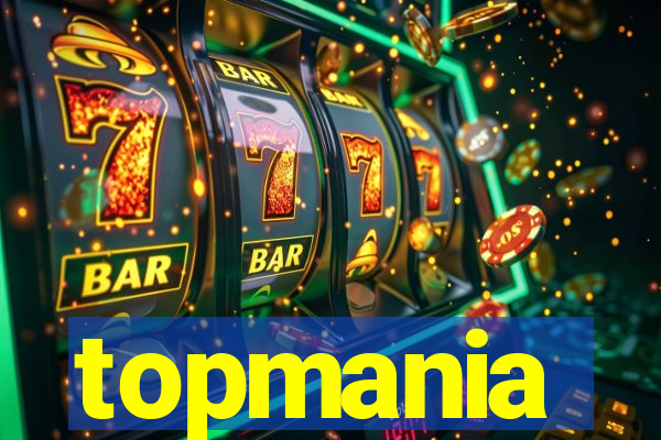 topmania