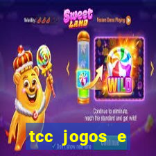 tcc jogos e brincadeiras na educação infantil unip