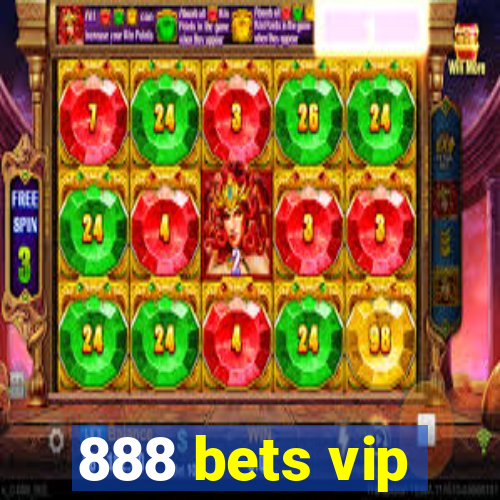 888 bets vip