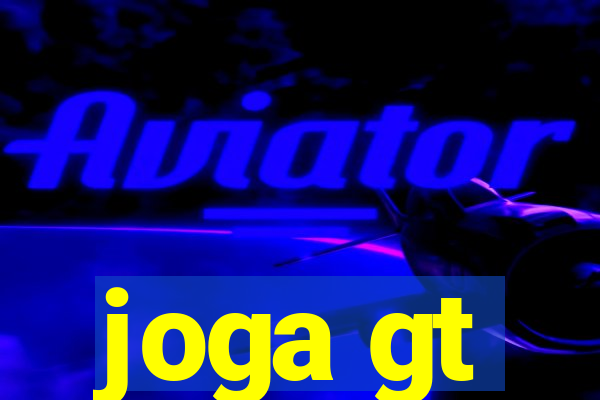 joga gt