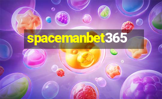 spacemanbet365