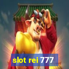 slot rei 777