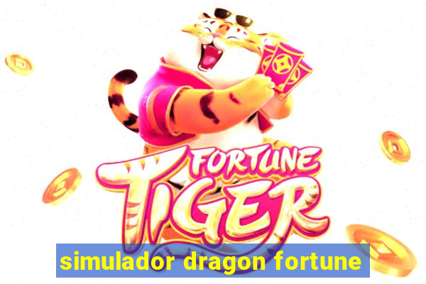 simulador dragon fortune