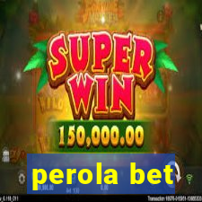 perola bet