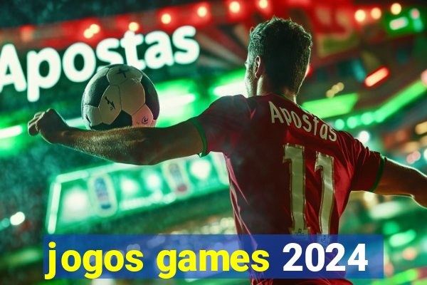 jogos games 2024