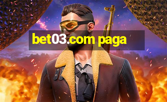 bet03.com paga